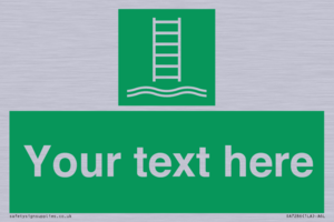 Custom sign safe condition Embarkation ladder